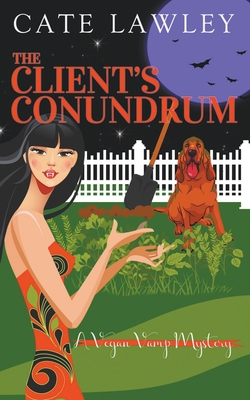 The Client's Conundrum B09QC7YGWY Book Cover