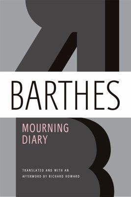 Mourning Diary: October 26, 1977 - September 15... 0374533113 Book Cover