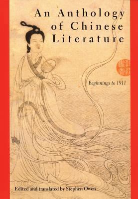 An Anthology of Chinese Literature: Beginnings ... 0393971066 Book Cover