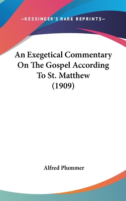 An Exegetical Commentary On The Gospel Accordin... 1436545439 Book Cover
