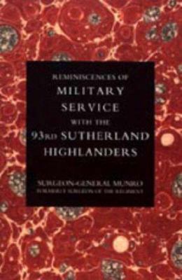 Reminiscences of Military Service with the 93rd... 1847344488 Book Cover