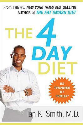The 4 Day Diet 0312373589 Book Cover