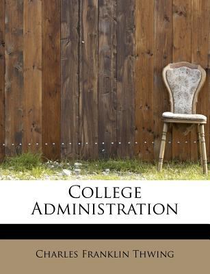 College Administration 1115655442 Book Cover