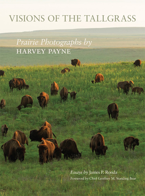 Visions of the Tallgrass, 33: Prairie Photograp... 0806160284 Book Cover