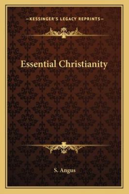 Essential Christianity 1163184926 Book Cover