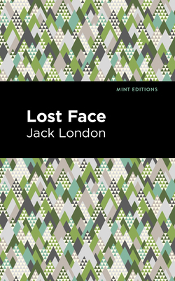 Lost Face 1513270133 Book Cover