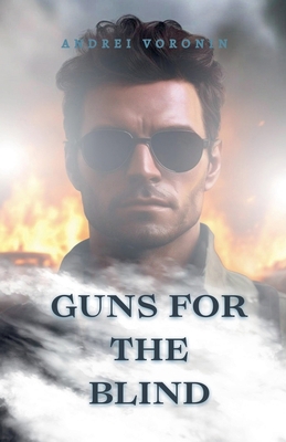 Guns for the blind            Book Cover