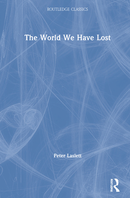 The World We Have Lost 0367705338 Book Cover