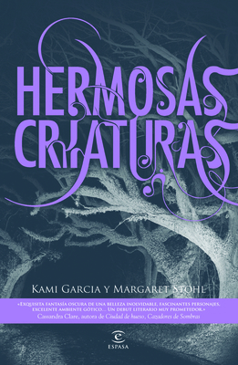 Hermosas Criaturas [Spanish] 8467032235 Book Cover
