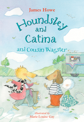 Houndsley and Catina and Cousin Wagster 1098251318 Book Cover