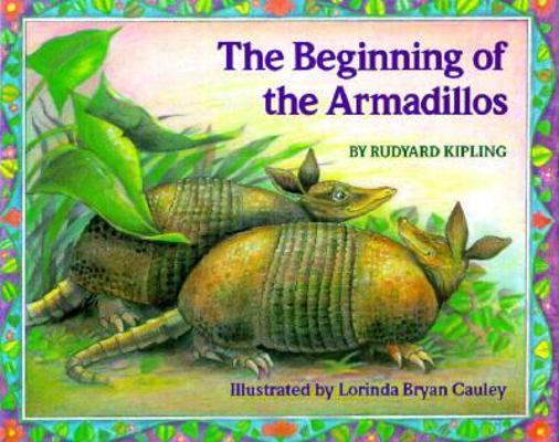 Beginning of the Armadillos 0152063803 Book Cover
