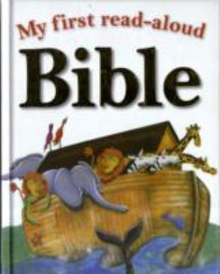 My First Read Aloud Bible 1860247717 Book Cover