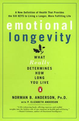 Emotional Longevity: What Really Determines How... 0142003956 Book Cover