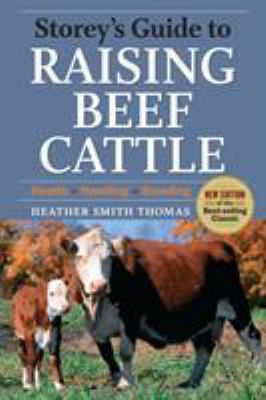 Storey's Guide to Raising Beef Cattle, 3rd Edit... 1603424547 Book Cover