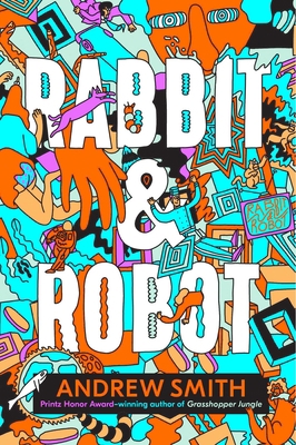 Rabbit & Robot 1534422218 Book Cover