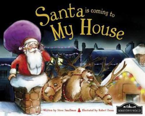 Santa Is Coming to My House 1849932905 Book Cover