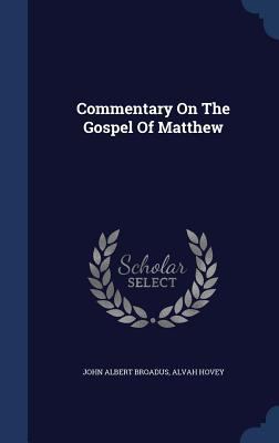 Commentary On The Gospel Of Matthew 1297998332 Book Cover