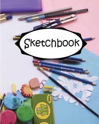 Sketchbook : School Supplies : Socute : 110 Pages of 8 X 10 Blank Paper for Drawing (Sketchbooks)