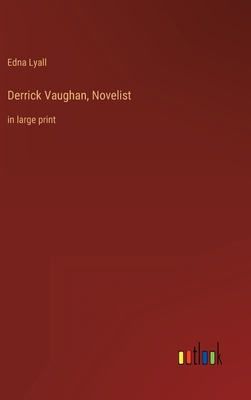 Derrick Vaughan, Novelist: in large print 3368311735 Book Cover