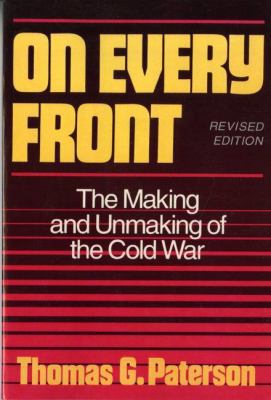 On Every Front: The Making and Unmaking of the ... 0393964353 Book Cover