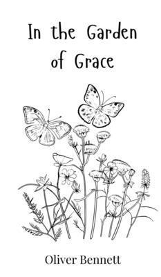 In the Garden of Grace 3690811104 Book Cover