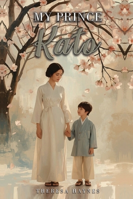 My Prince Kato 1918674485 Book Cover