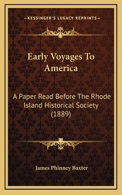 Early Voyages To America: A Paper Read Before T... 1168726786 Book Cover