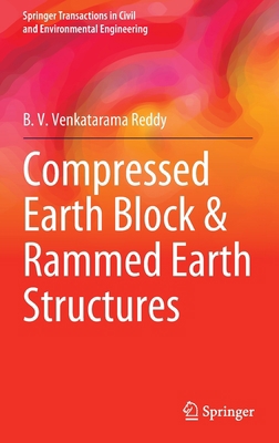 Compressed Earth Block & Rammed Earth Structures 9811678766 Book Cover