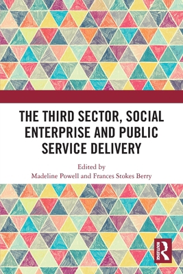 The Third Sector, Social Enterprise and Public ... 1032616423 Book Cover
