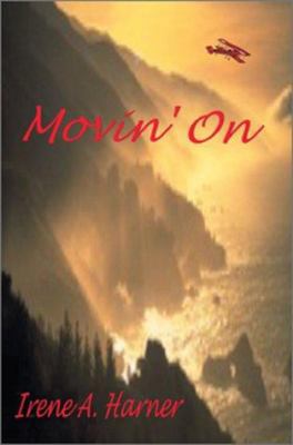 Movin' On 0595290531 Book Cover