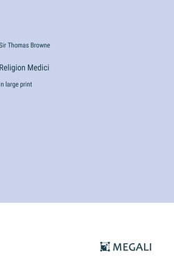 Religion Medici: in large print 3387000677 Book Cover