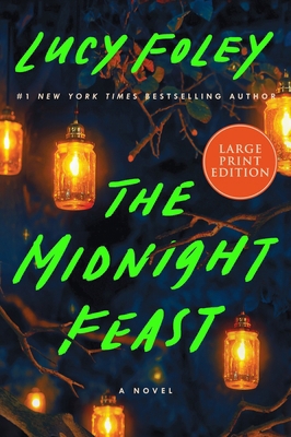 The Midnight Feast [Large Print] 0063386542 Book Cover