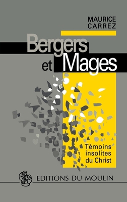 Bergers et Mages [French] 2220045234 Book Cover
