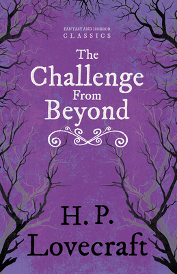 The Challenge from Beyond (Fantasy and Horror C... 1447468252 Book Cover