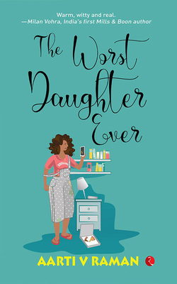 The Worst Daughter Ever 1713600919 Book Cover