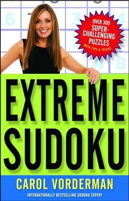 Extreme Sudoku: Over 300 Super-Challenging Puzz... 0307346463 Book Cover