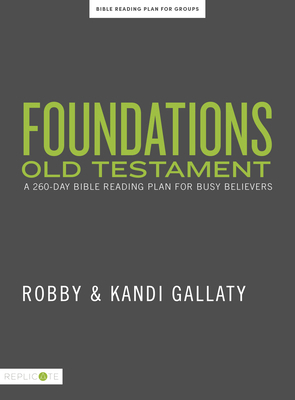 Foundations Old Testament: A 260-Day Bible Read... 108774170X Book Cover