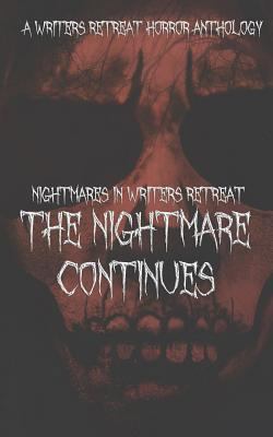 Nightmares in Writer's Retreat: The Nightmare C... 1728671957 Book Cover