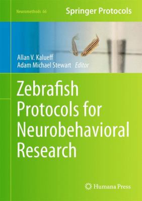 Zebrafish Protocols for Neurobehavioral Research 1617795968 Book Cover