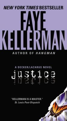 Justice: A Decker/Lazarus Novel 0061999369 Book Cover