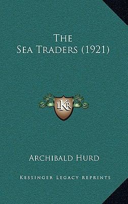 The Sea Traders (1921) 1165626845 Book Cover