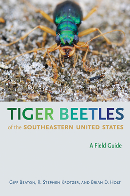 Tiger Beetles of the Southeastern United States... 0817359982 Book Cover