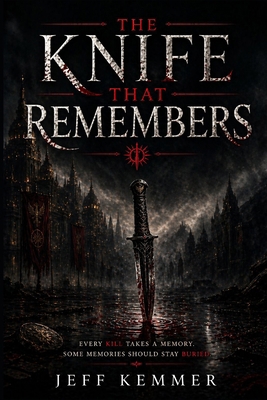 The Knife That Remembers B0GY8Z6PK2 Book Cover