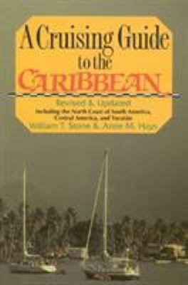 A Cruising Guide to the Caribbean: Including th... 0924486570 Book Cover