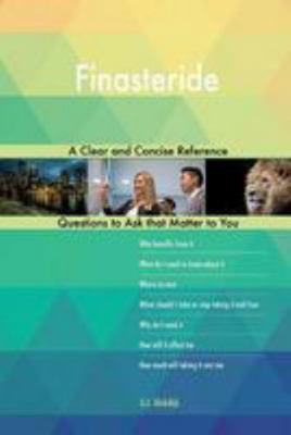 Finasteride; A Clear and Concise Reference 1984352180 Book Cover