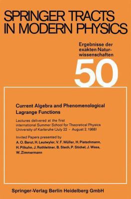 Current Algebra and Phenomenological Lagrange F... 3662158957 Book Cover