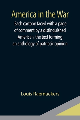 America in the War; Each cartoon faced with a p... 9355117663 Book Cover