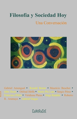 Filosofía y sociedad hoy: Una conversación [Spanish] 6079612097 Book Cover