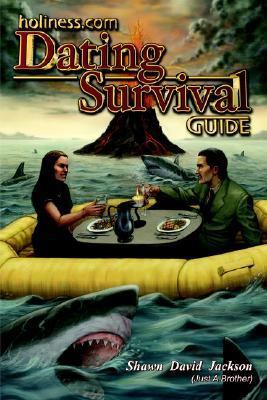 Holiness.com Dating Survival Guide 1418445940 Book Cover
