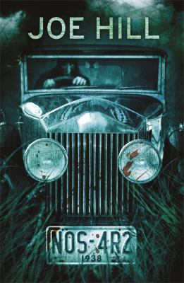 Nos4r2. by Joe Hill 0575130687 Book Cover